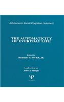 The Automaticity of Everyday Life