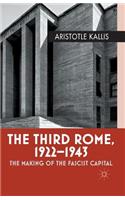 Third Rome, 1922-1943