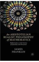 Aristotelian Realist Philosophy of Mathematics