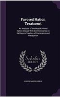 FAVORED NATION TREATMENT: AN ANALYSIS OF