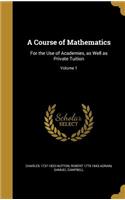 A Course of Mathematics