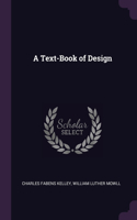 A Text-Book of Design
