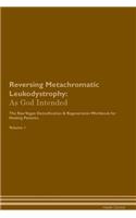 Reversing Metachromatic Leukodystrophy