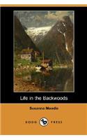 Life in the Backwoods (Dodo Press)