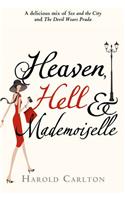 Heaven, Hell and Mademoiselle