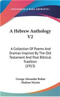 A Hebrew Anthology V2