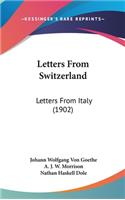 Letters From Switzerland