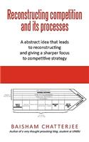 Reconstructing competition and its processes