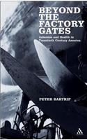 Beyond the Factory Gates