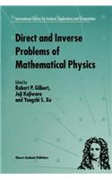 Direct and Inverse Problems of Mathematical Physics