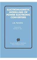 Electromagnetic Modelling of Power Electronic Converters