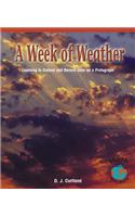 A Week of Weather
