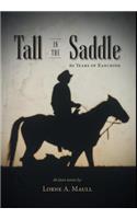 Tall in the Saddle