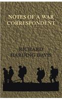 Notes of a War Correspondent