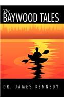 Baywood Tales