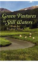 Green Pastures by Still Waters