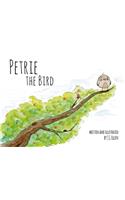 Petrie the Bird