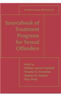 Sourcebook of Treatment Programs for Sexual Offenders