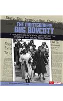 We Shall Overcome Montgomery Bus Boycott a Primary Source Exploration of the Protest for Equal Treatment