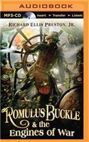 Romulus Buckle & the Engines of War