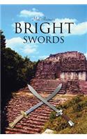 Bright Swords