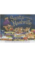 Santa Is Coming to Nashville