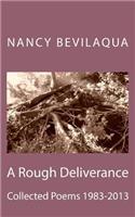 Rough Deliverance