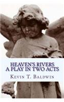 Heaven's Rivers