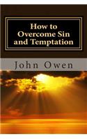 How to Overcome Sin and Temptation