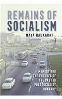 Remains of Socialism