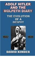 Adolf Hitler And The Molpeth Diary