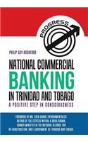 National Commercial Banking in Trinidad and Tobago