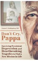Don't Cry, Pappa