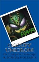 Occupy Unicron!