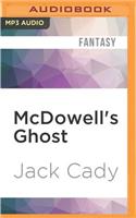 McDowell's Ghost