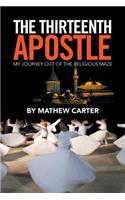 The Thirteenth Apostle