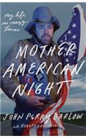 Mother American Night