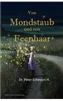 Von Mondstaub und von Feenhaar