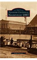 Tennessee Centennial: Nashville 1897(English)
