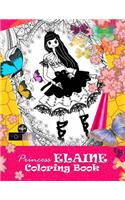 Princess Elaine Coloring Book: Volume 1
