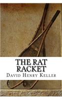 The Rat Racket