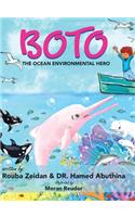 Boto: The Ocean Environmental Hero