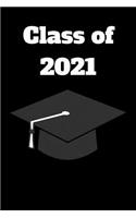 Class of 2021: Blank Lined Journal