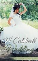 A Caldwell Wedding