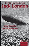 Uma Invasao Sem Precedentes: Ou a Guerra de Jacobus Laningdale