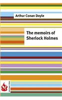 memoirs of Sherlock Holmes: (low cost). Limited edition