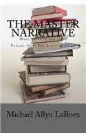 The Master Narrative