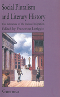 Social Pluralism & Literary History