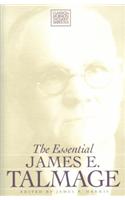 Essential James E. Talmage