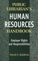 Public Librarian's Human Resources Handbook